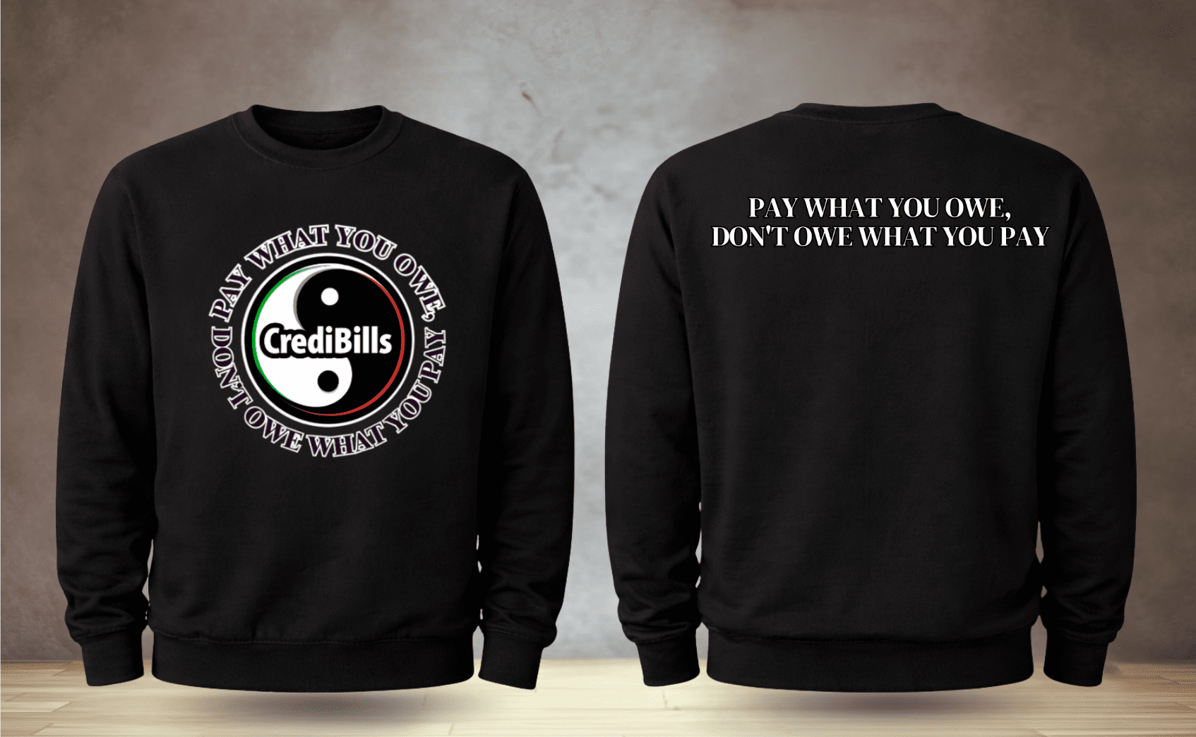 Pay What You Owe Sweatshirt - Image 3