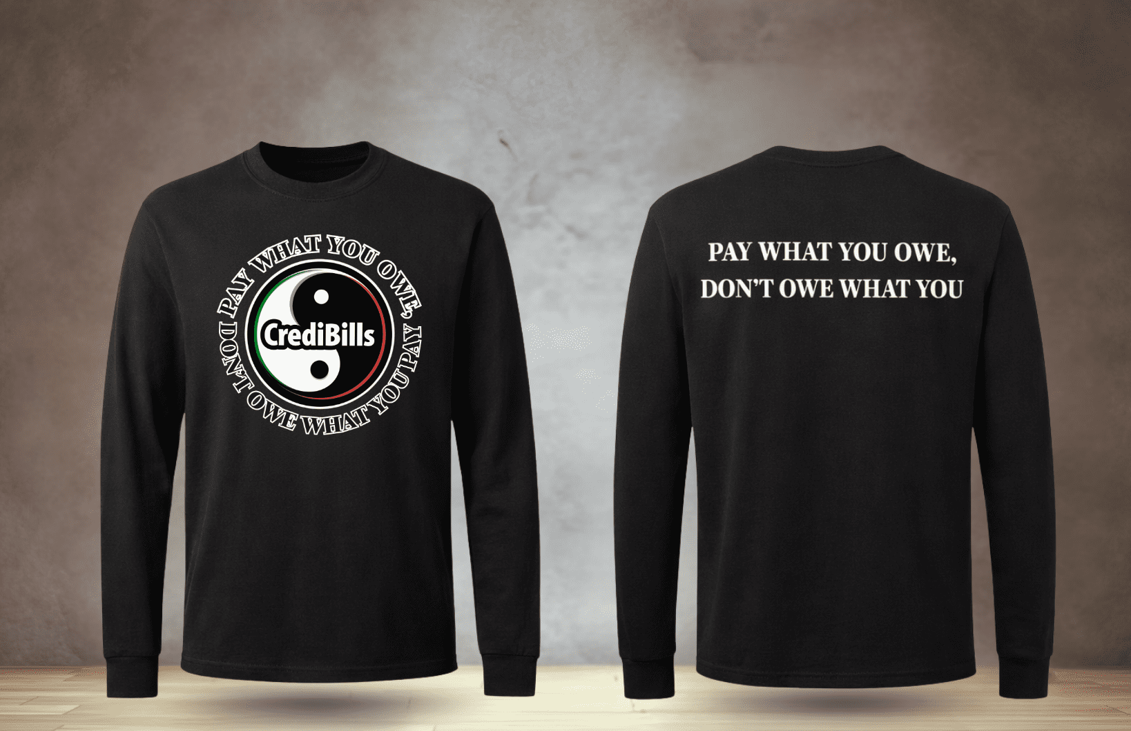 Pay What You Owe Long Sleeve Shirt - Image 2