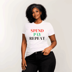 Spend Pay Repeat-Statement Tee
